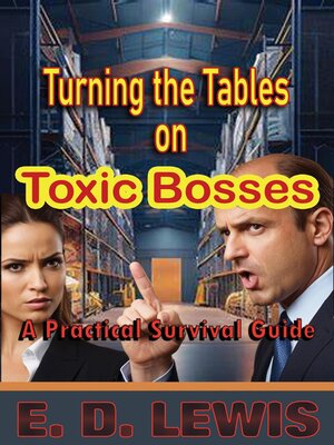 cover image of Turning the Tables on Toxic Bosses